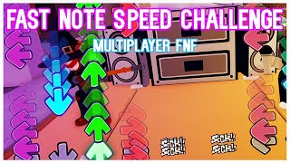 Fast Note Speed Challenge in ROBLOX Friday Night Funkin [upl. by Albertine]