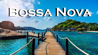 Relax Music  Summer Bossa Nova  Sunny Bossa Nova Instrumental Music [upl. by Ahseined]