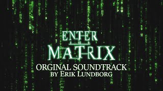 Enter the Matrix OST FULL SOUNDTRACK Score [upl. by Eirek]