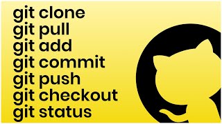 Git Commands Tutorial  Git Clone Add Commit Push Pull Checkout Branch Status [upl. by Barty]