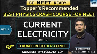 CURRENT ELECTRICITY L1  NEET Physics Crash Course  NCERT Physics Class 12 [upl. by Ettolrahc]