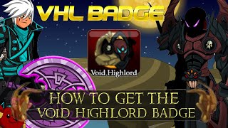 AQW Getting The Void Highlord Character Page Badge [upl. by Ikey]