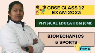 BIOMECHANICS AND SPORTS  CLASS 12 CBSE [upl. by Engel]