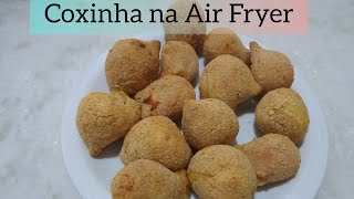 Como Fritar Coxinha na Air Fryer muito simples e delícioso [upl. by Noryb570]