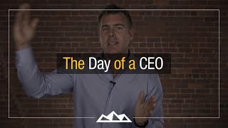 How To Be A CEO What Should the CEOs Day Look Like [upl. by Osborn]