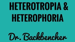 Heterotropia and Heterophoria  Strabismus Ophthalmology Lectures [upl. by Schnorr]