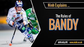 The Rules of Bandy  EXPLAINED [upl. by Bullough285]