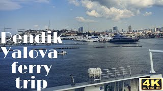 PENDIK YALOVA FERRY TRIP IDO yolculuğu [upl. by Norrehc]