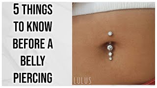 5 Things To Know Before Getting A Navel Piercing [upl. by Sehcaep655]