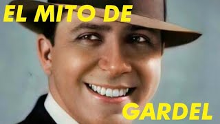 El Mito de Gardel [upl. by Farman367]