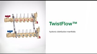 TwistFlow™  Hydronic Distribution Manifolds [upl. by Aienahs]