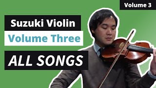 Suzuki Violin Book 3 All Songs with Piano Accompaniment [upl. by Boggs]